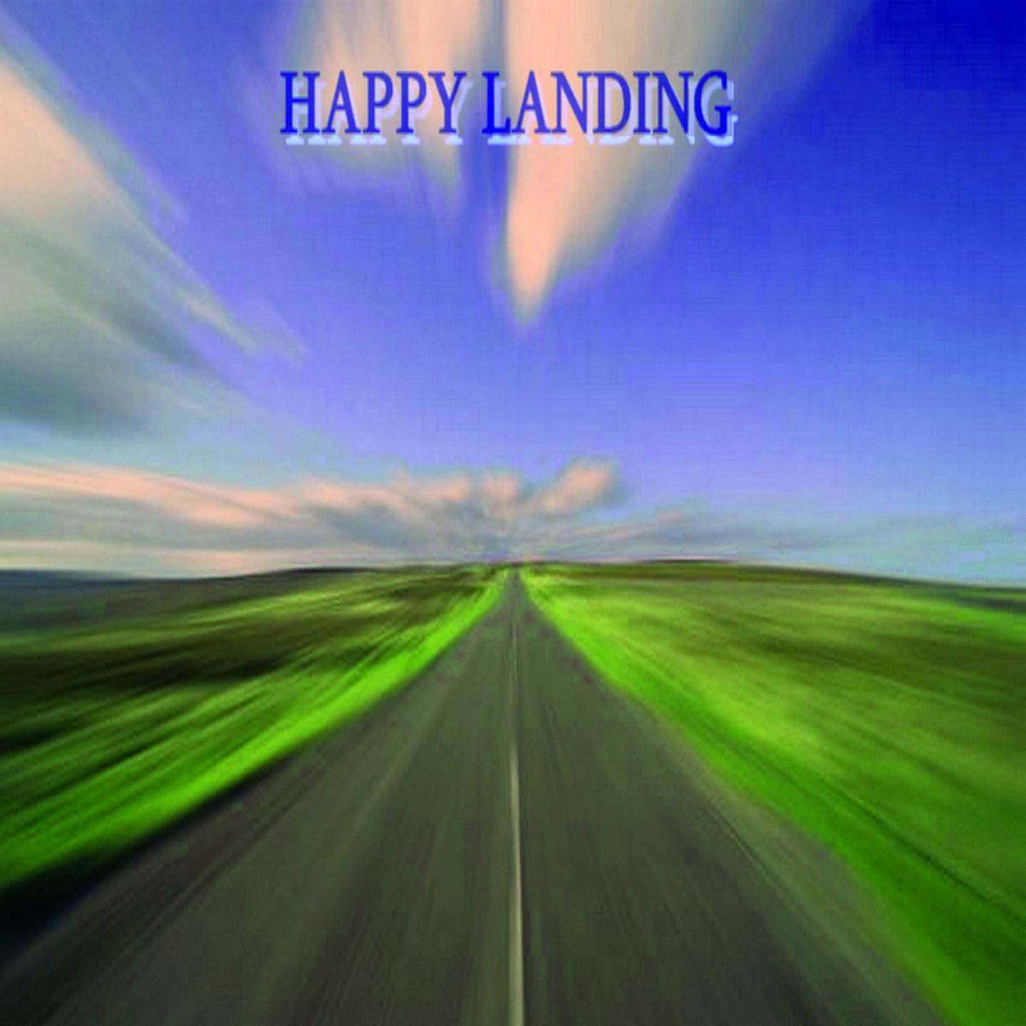 Постер альбома Happy Landing