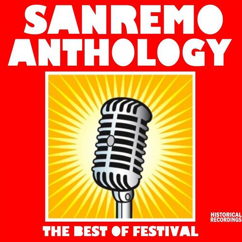 Постер альбома Sanremo Anthology (The Best of Festival)