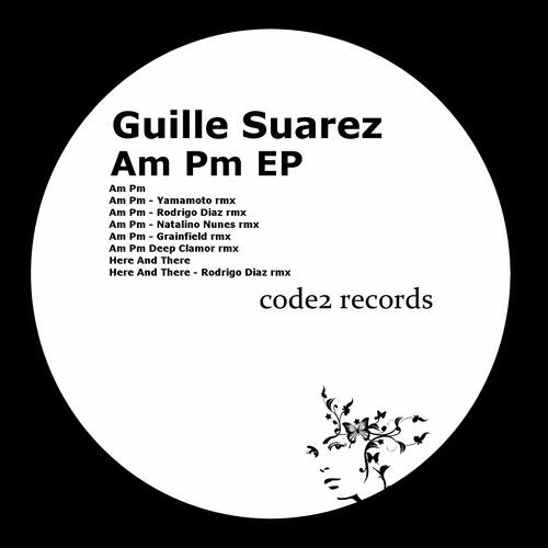 Guille Suarez - Am Pm (Natalino Nunes Remix)