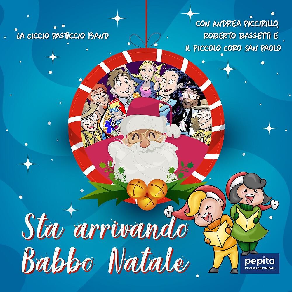 Ciccio Pasticcio Band - Sta arrivando Babbo Natale
