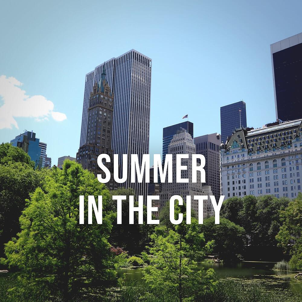 Urban Sounds - Summer in the City, Pt. 3