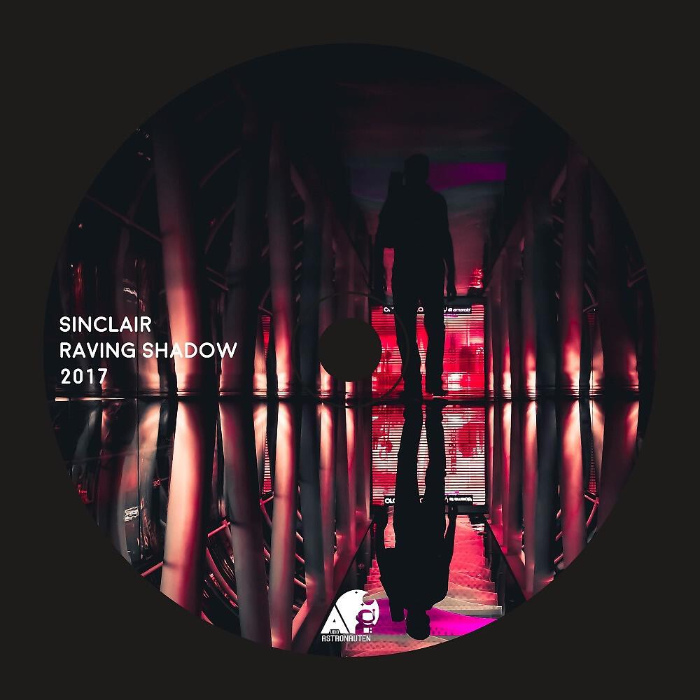 DJ Sinclair - Raving Shadow