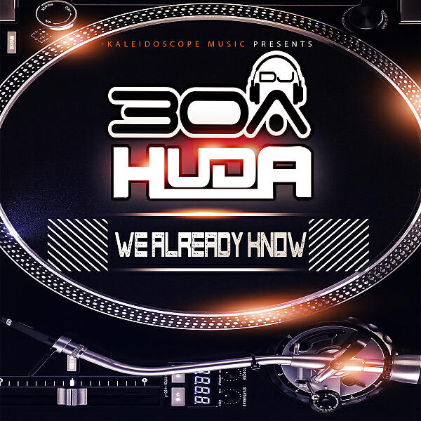 Huda Hudia - We Already Know