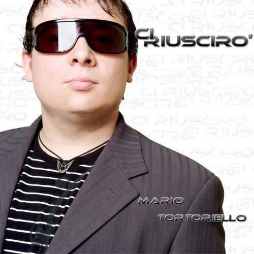 Mario Tortoriello - Ci riuscirò