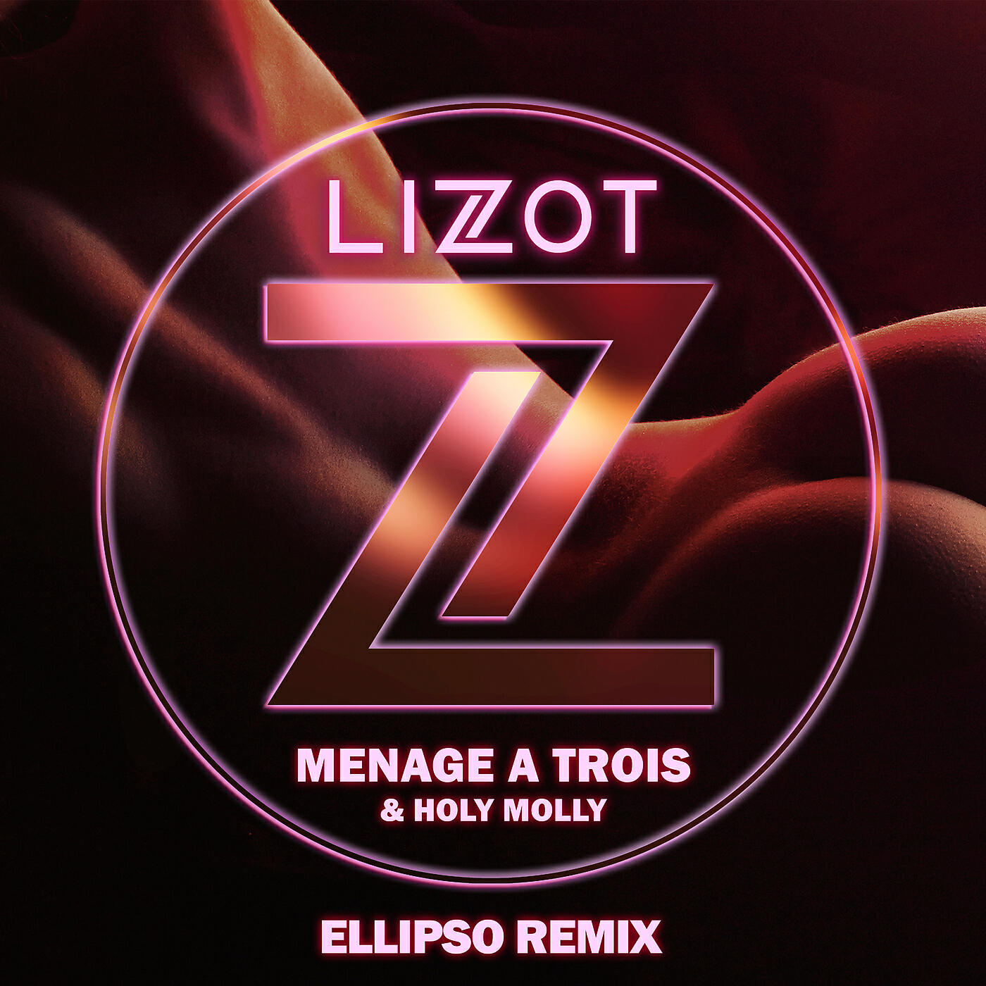 LIZOT - Menage A Trois (Ellipso Remix)