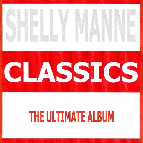 Shelly Manne - Goofin' At the Coffe House