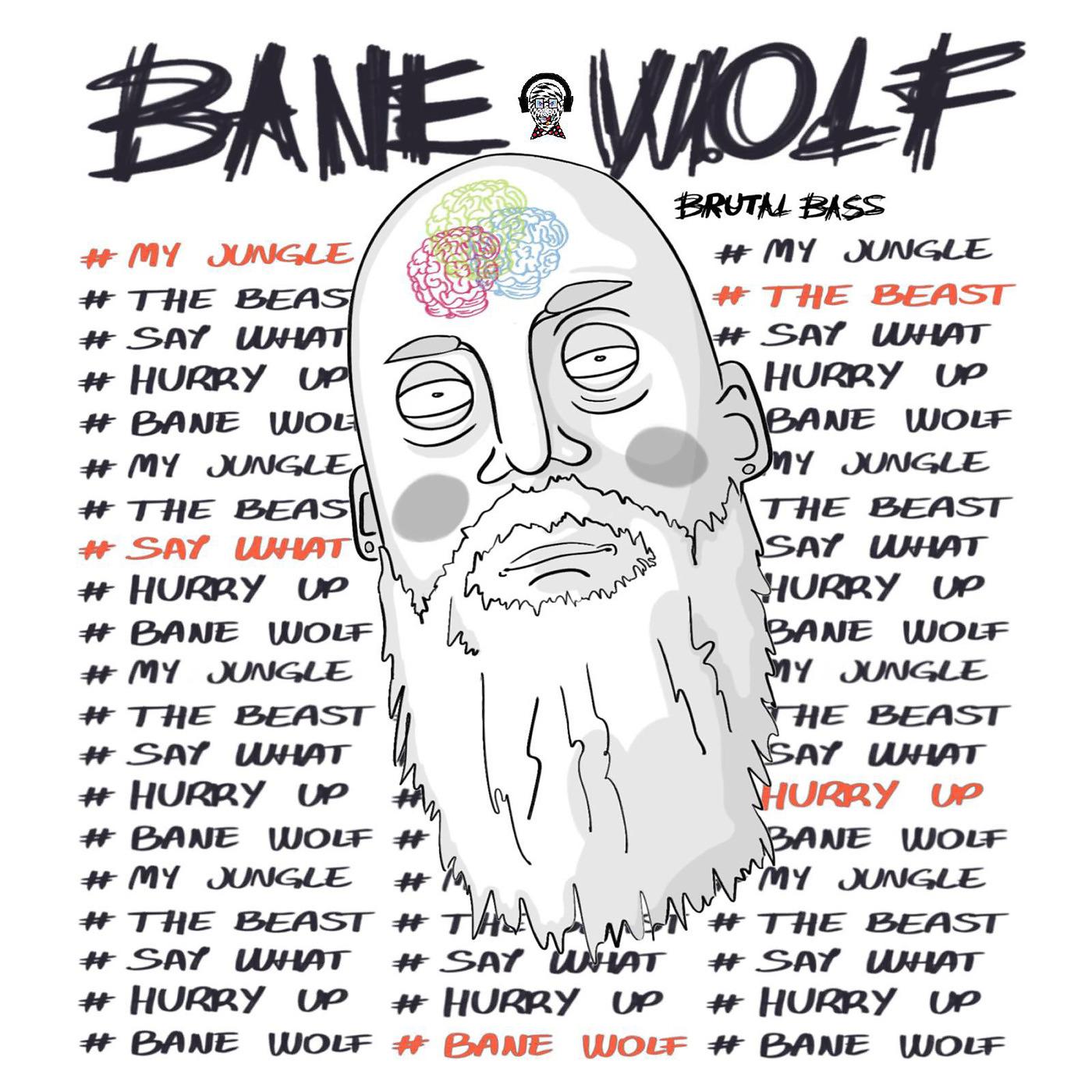 Постер альбома Bane Wolf