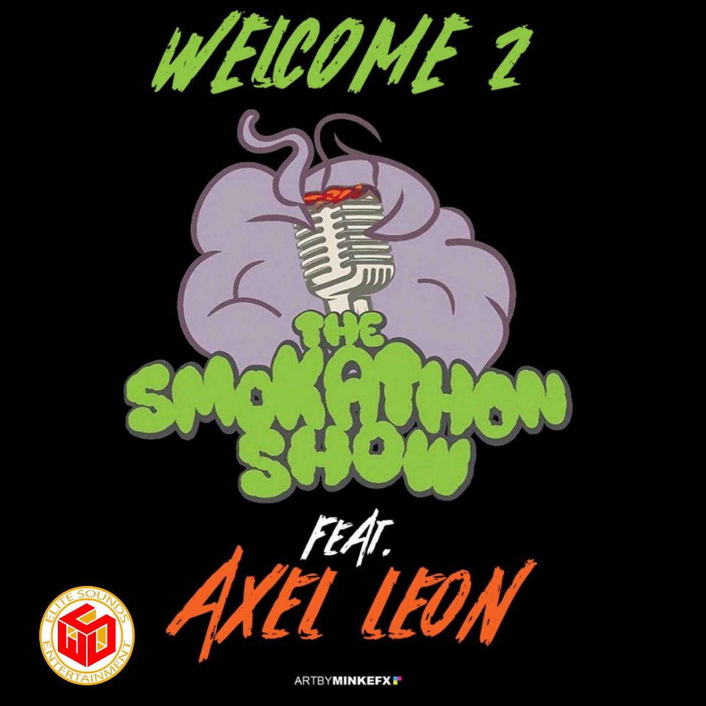 Постер альбома Welcome 2 the SmokAthon Show