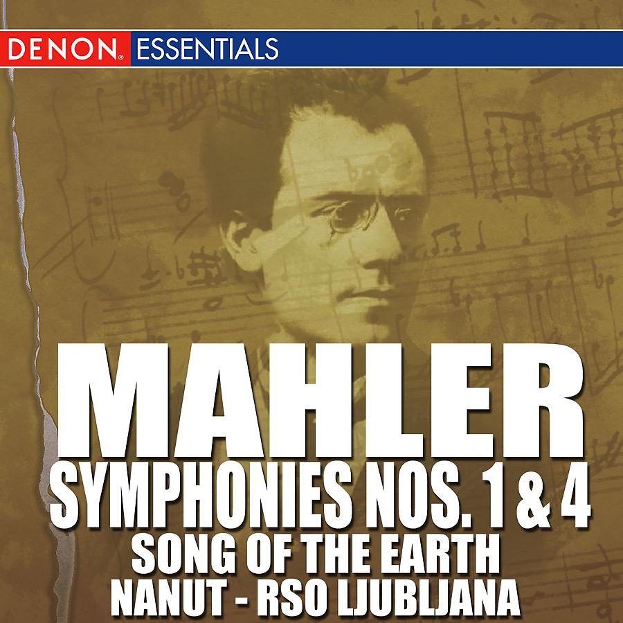 Постер альбома Mahler: Symphonies Nos. 1 & 4 - "Song of the Earth"
