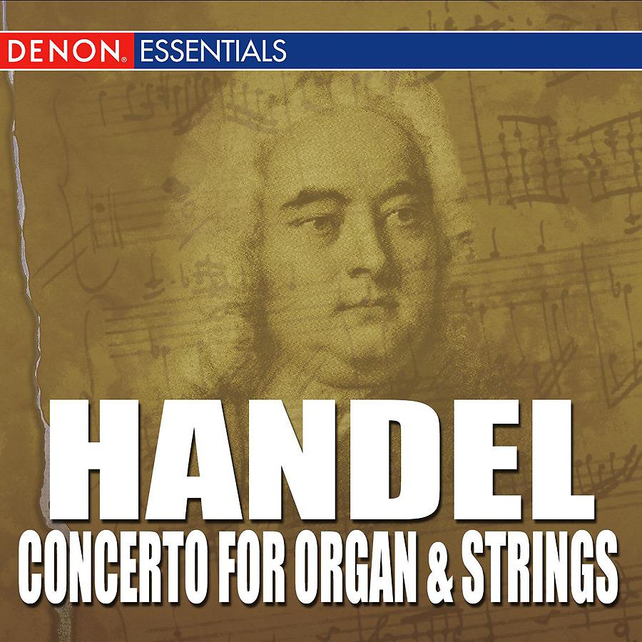 Постер альбома Handel Concerto for Organ and Strings