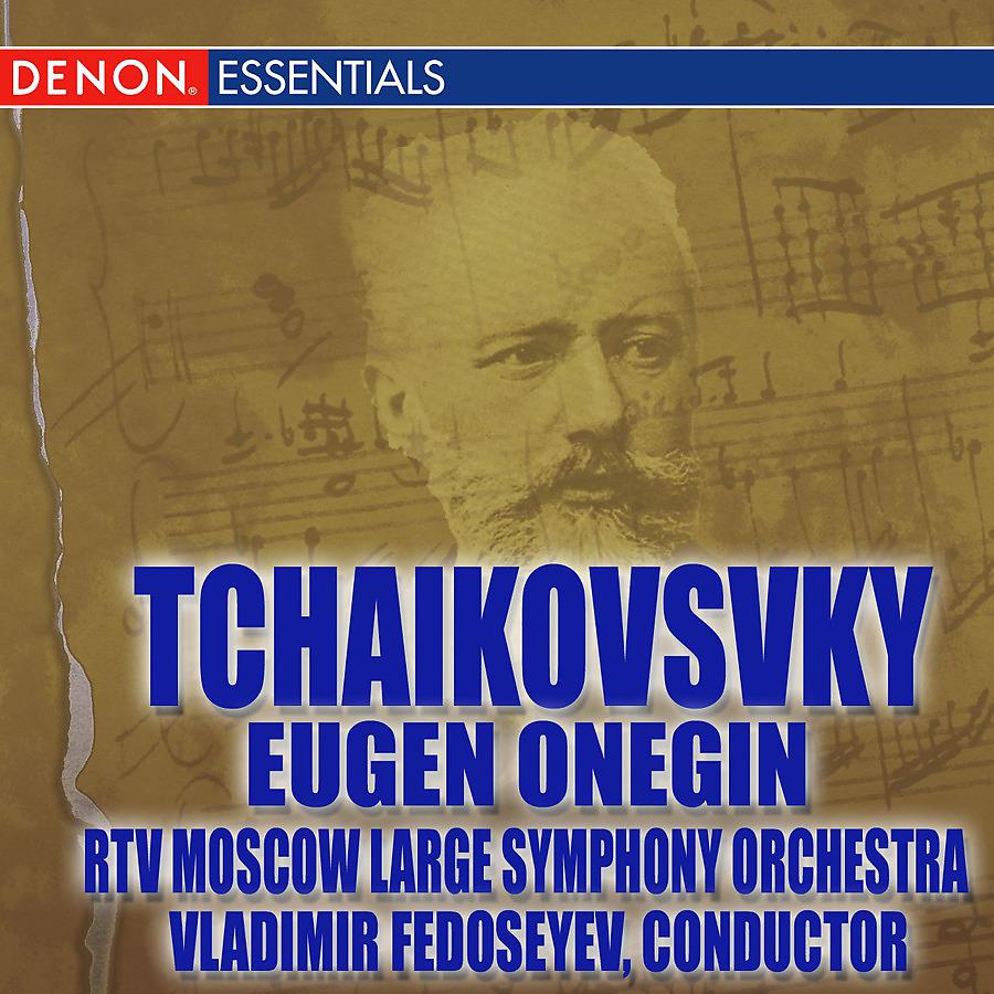 Постер альбома Tchaikovsky: Eugen Onegin