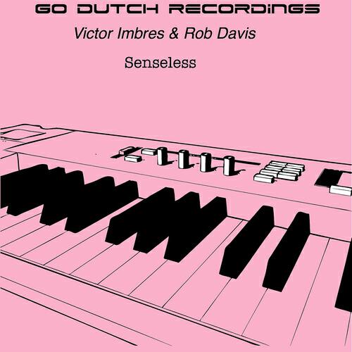 Victor Imbres - Senseless (Acid Mix)