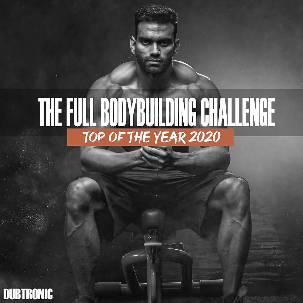 Постер альбома The Full Bodybuilding Challenge Top of the Year 2020