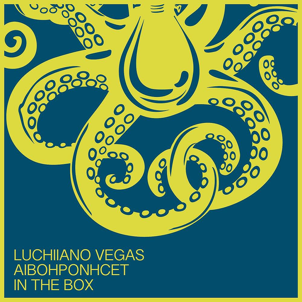 Luchiiano Vegas - In the Box