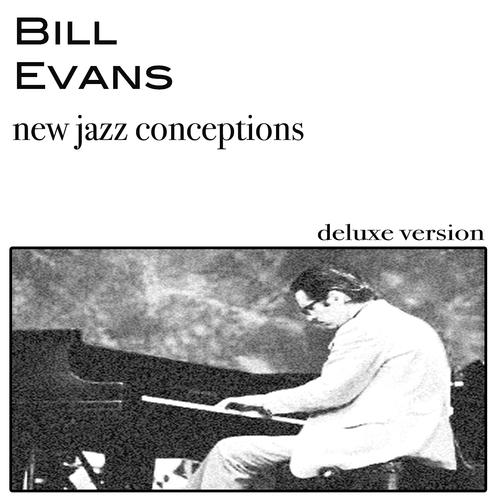 Постер альбома New Jazz Conceptions (New Jazz Conception, Deluxe Version)