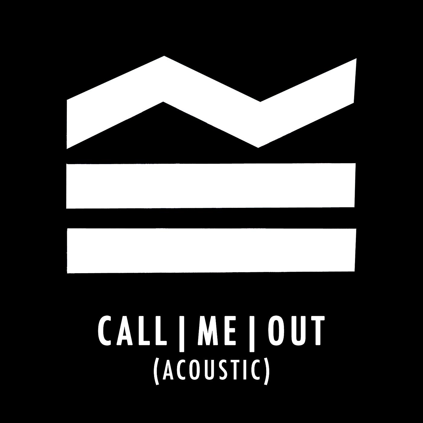 Постер альбома Call Me Out