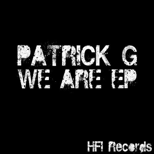 Patrick G - We Are