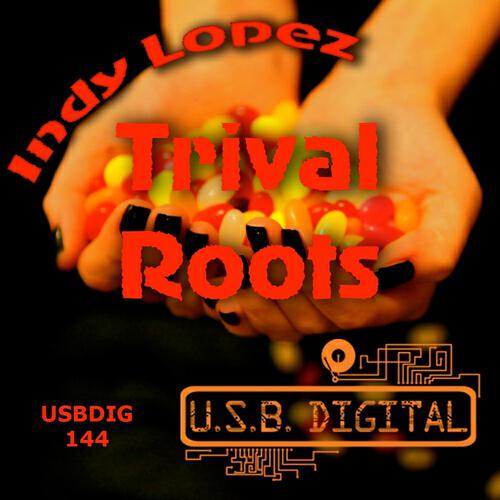 Indy Lopez - Trival Roots (CTK Freaks Remix)