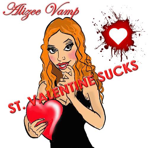 Постер альбома St. Valentine Sucks