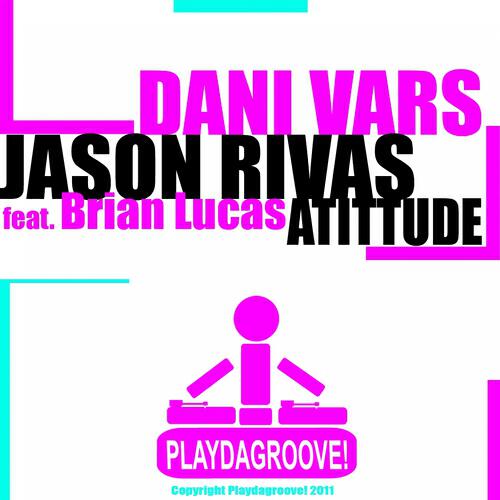 Dani Vars - Atittude (Original Club Mix)