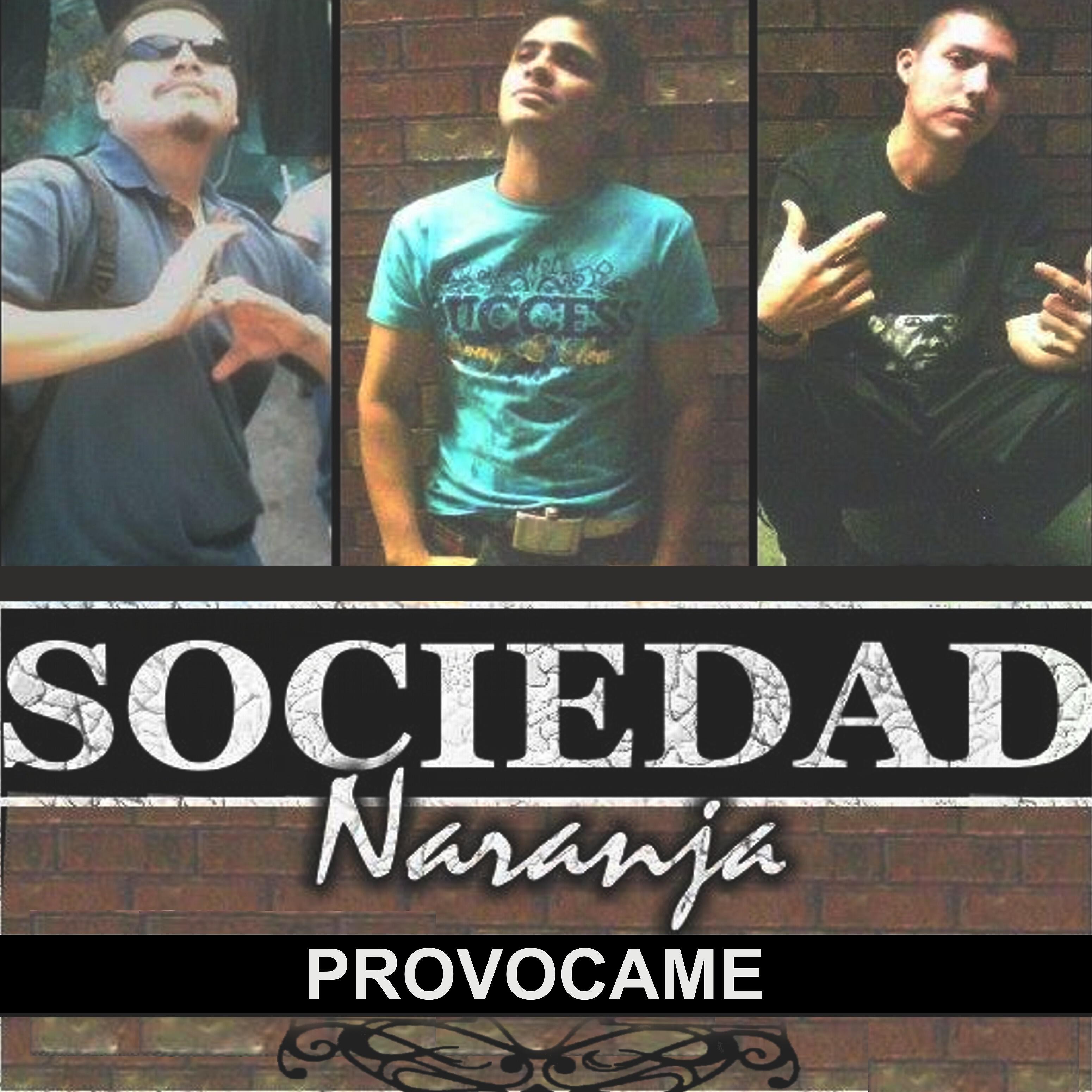 Sociedad Naranja - Provocame