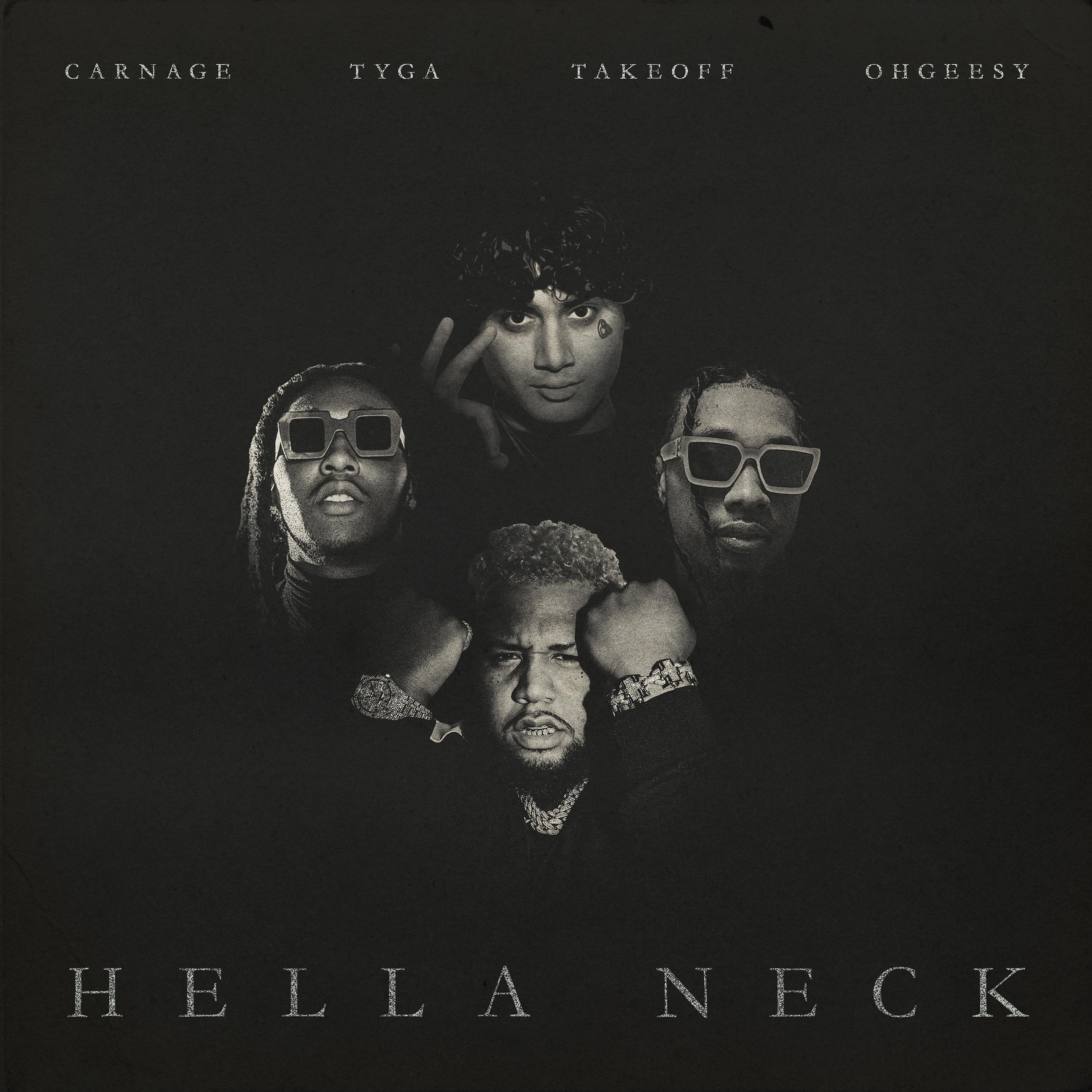 Постер альбома Hella Neck (feat. Tyga, OhGeesy & Takeoff)