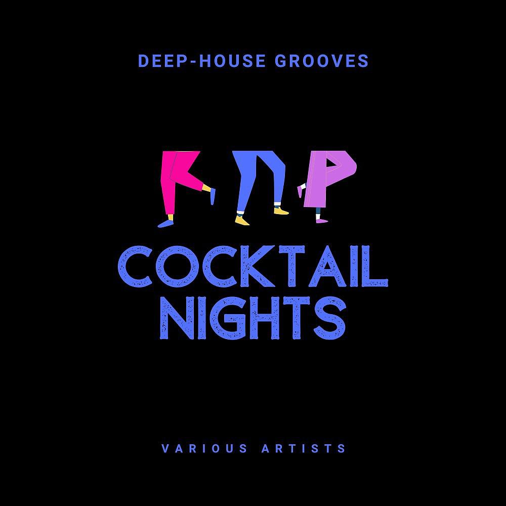 Постер альбома Cocktail Nights (Deep-House Grooves)