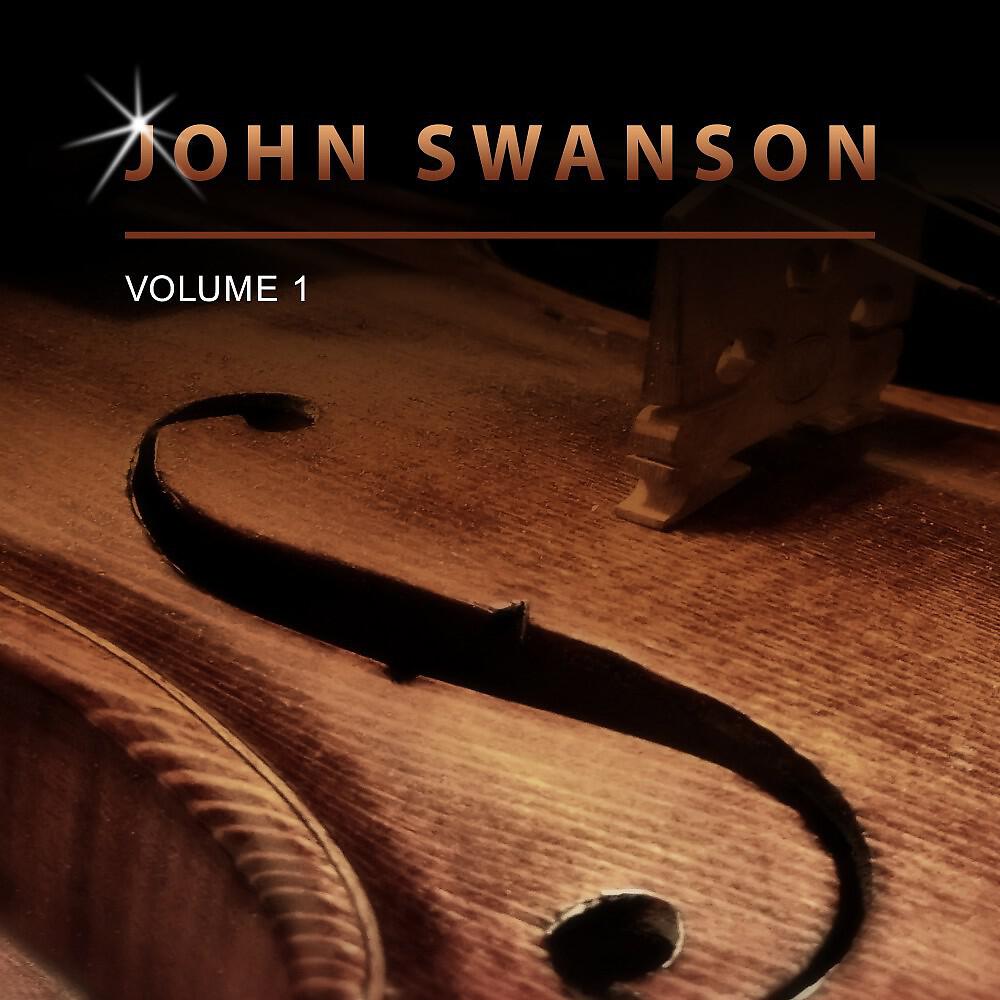John Swanson - 10.000 Miles Away