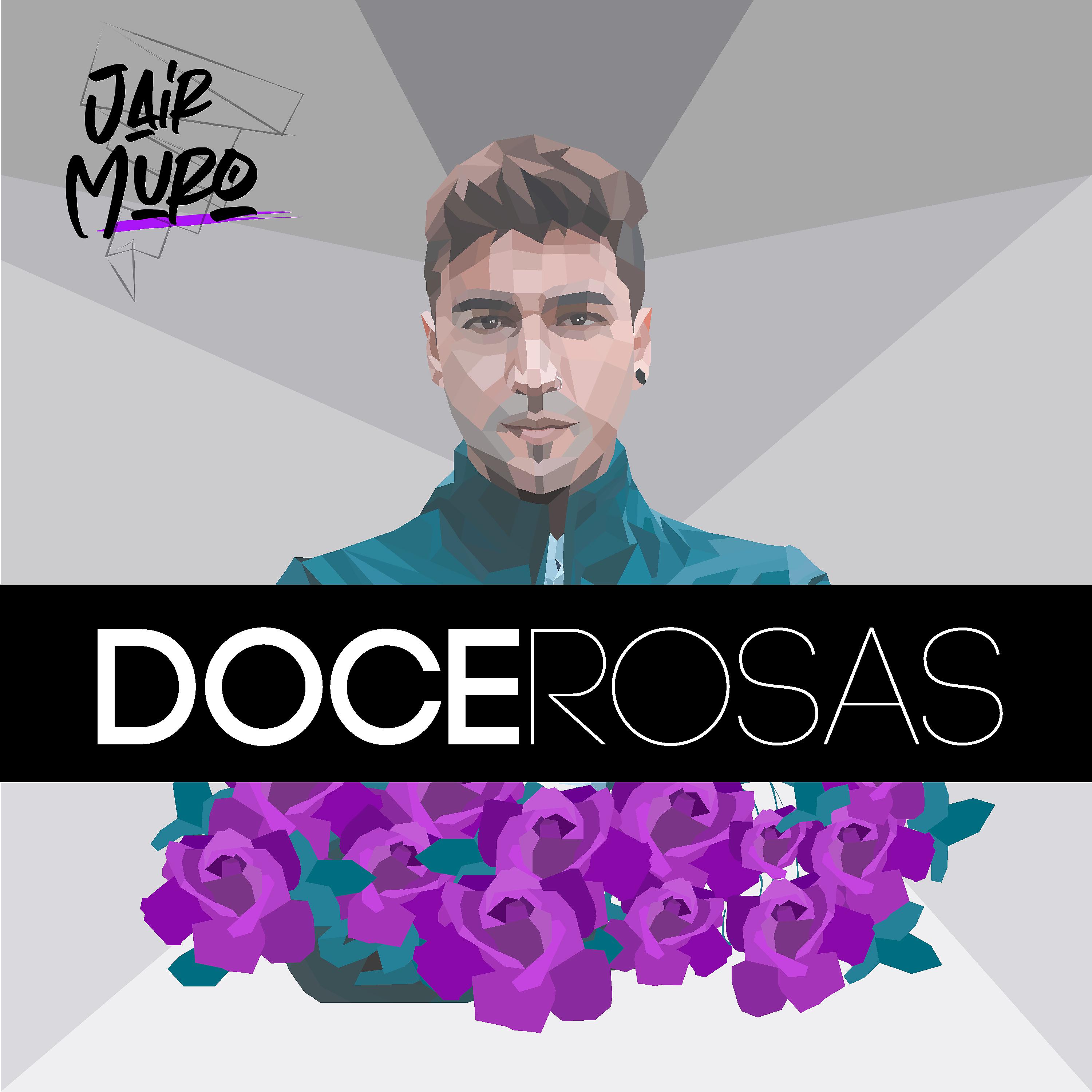 Постер альбома Doce Rosas (Oficial)