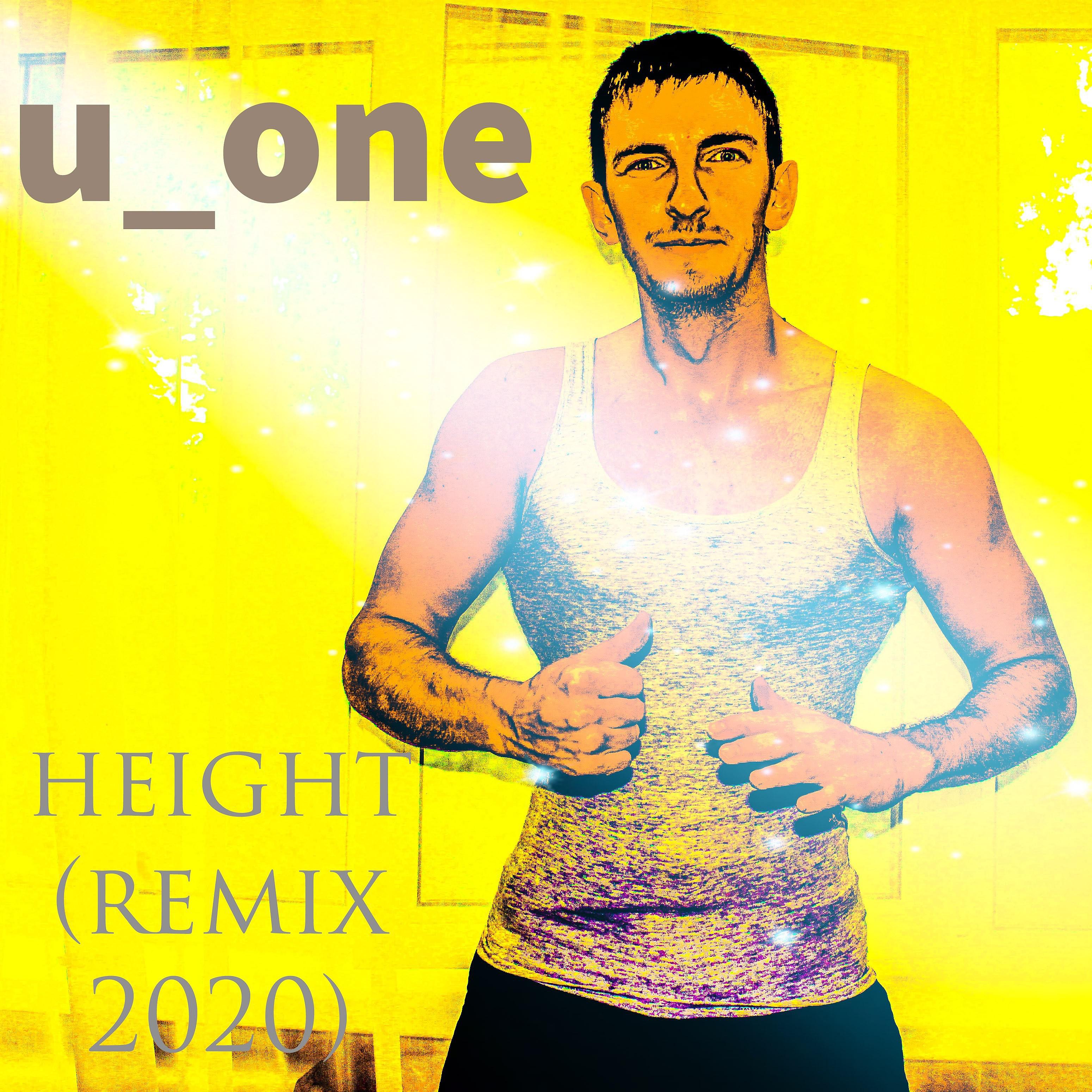 Постер альбома Height (Remix 2020)