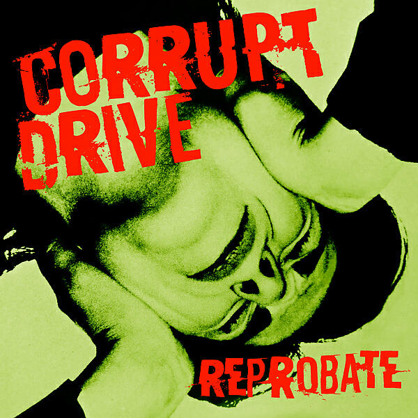Corrupt Drive - Scoundrel