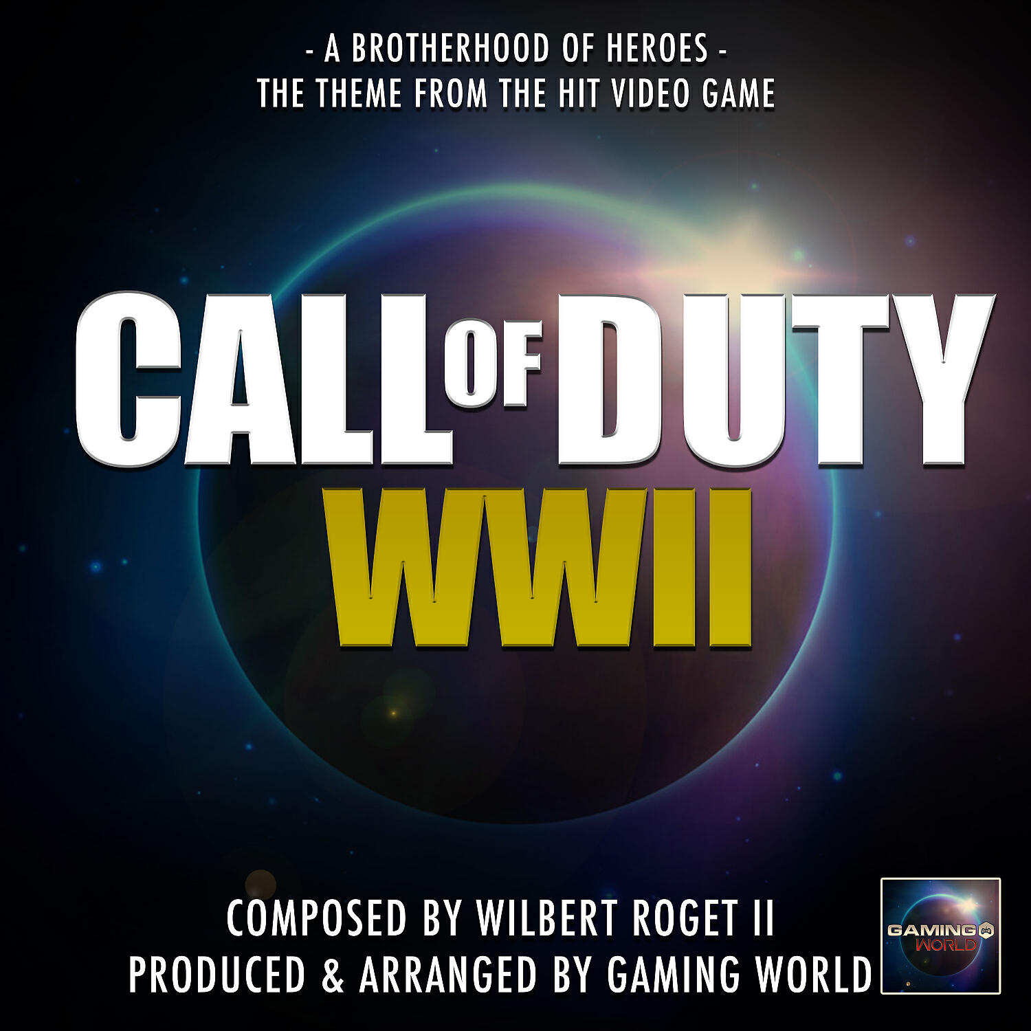Gaming World - Brotherhood Of Heroes (From 