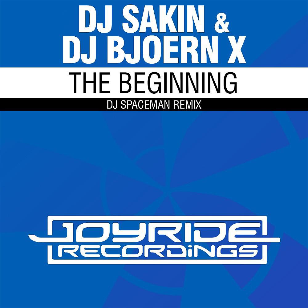 Постер альбома The Beginning (DJ Spaceman Remix)