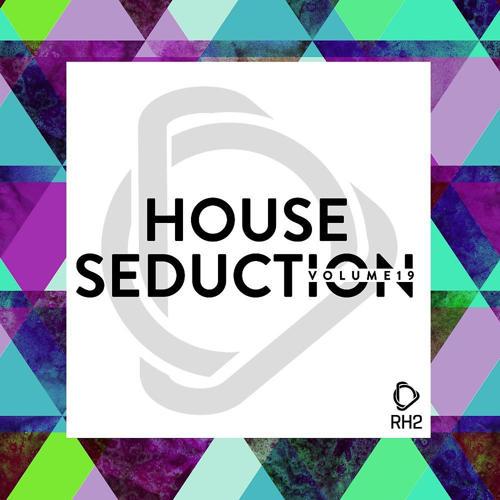 Постер альбома House Seduction, Vol. 19