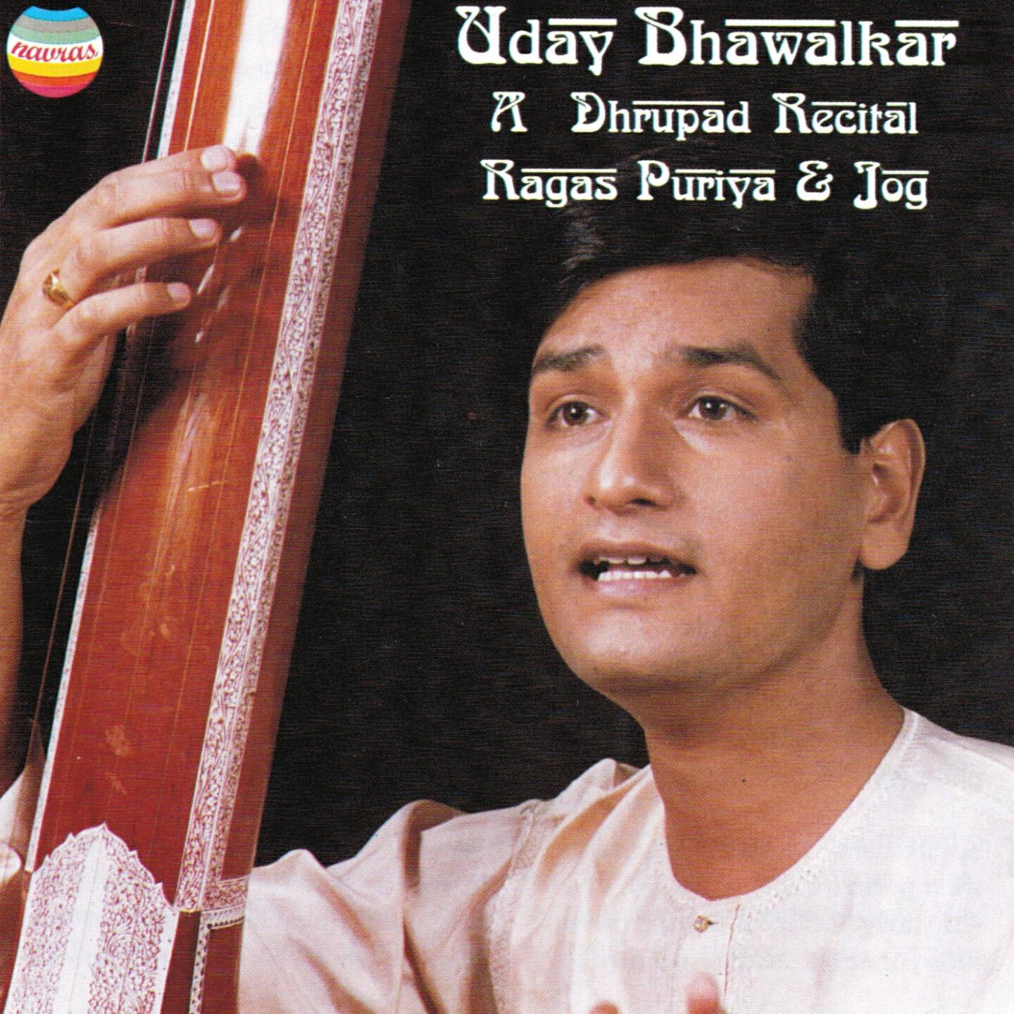 Uday Bhawalkar - Raga puriya - Dhrupad