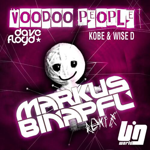 Dave Floyd - Voodoo People (Markus Binapfl Remix)