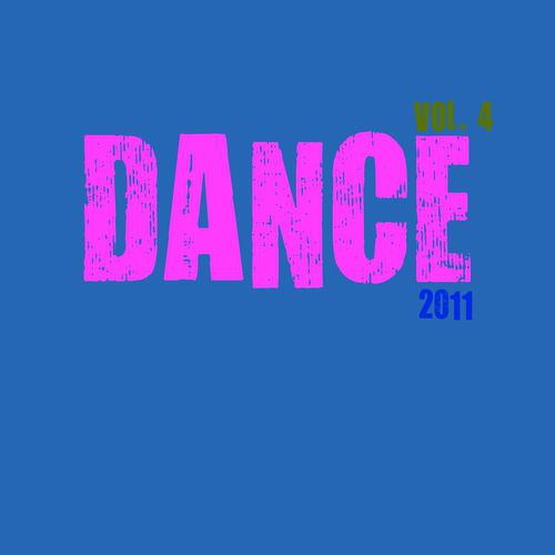 Постер альбома Dance 2011, Vol. 4