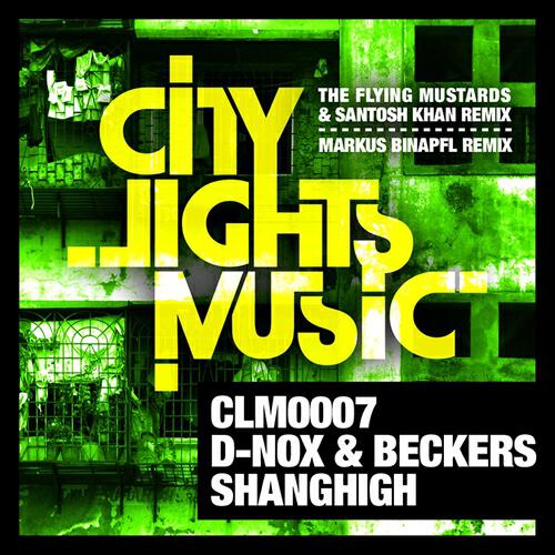 D-Nox - Shanghigh (Markus Binapfl Remix)