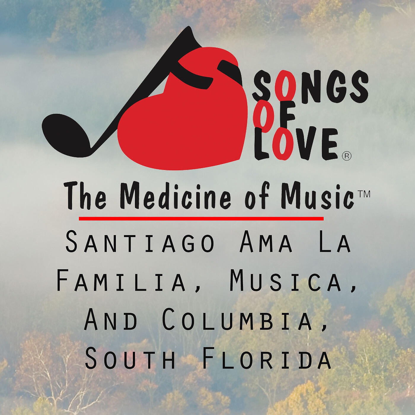 E.Gold - Santiago Ama La Familia, Musica, and Columbia, South Florida