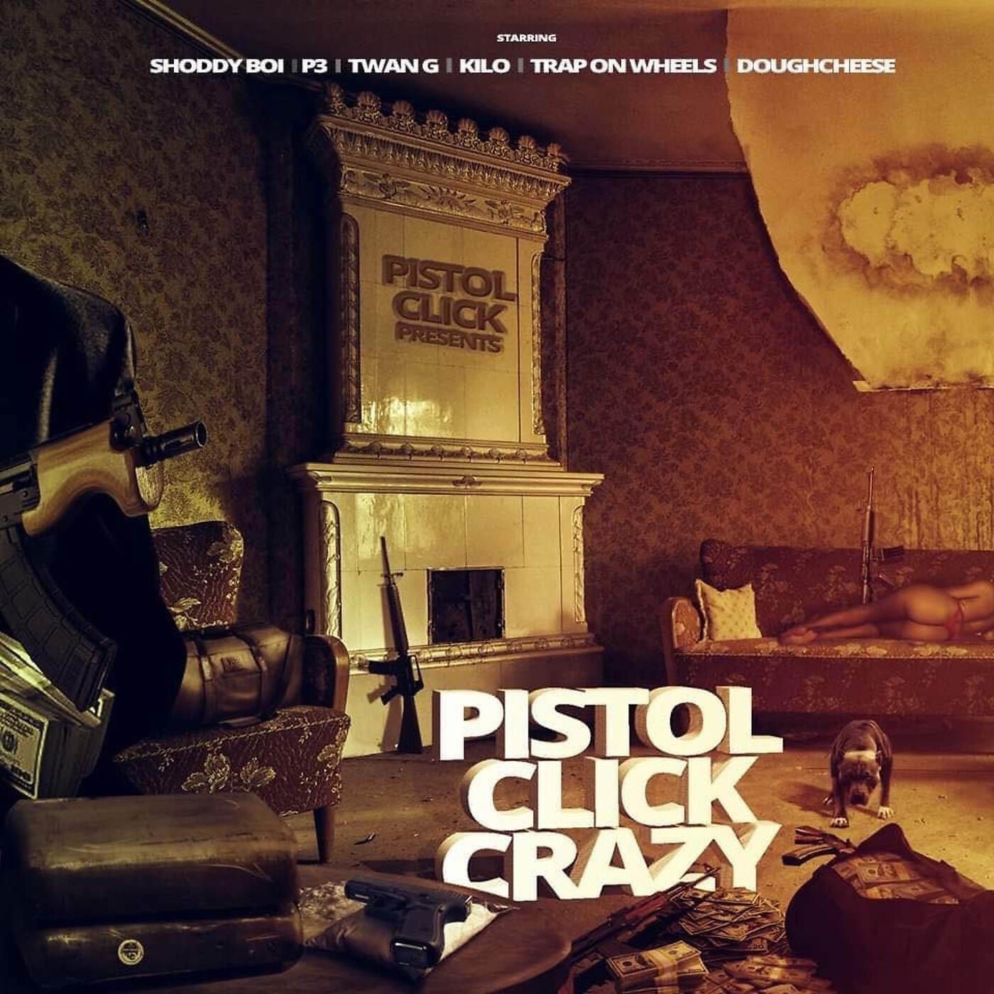 Shoddy Boi - Pistol Click Crazy