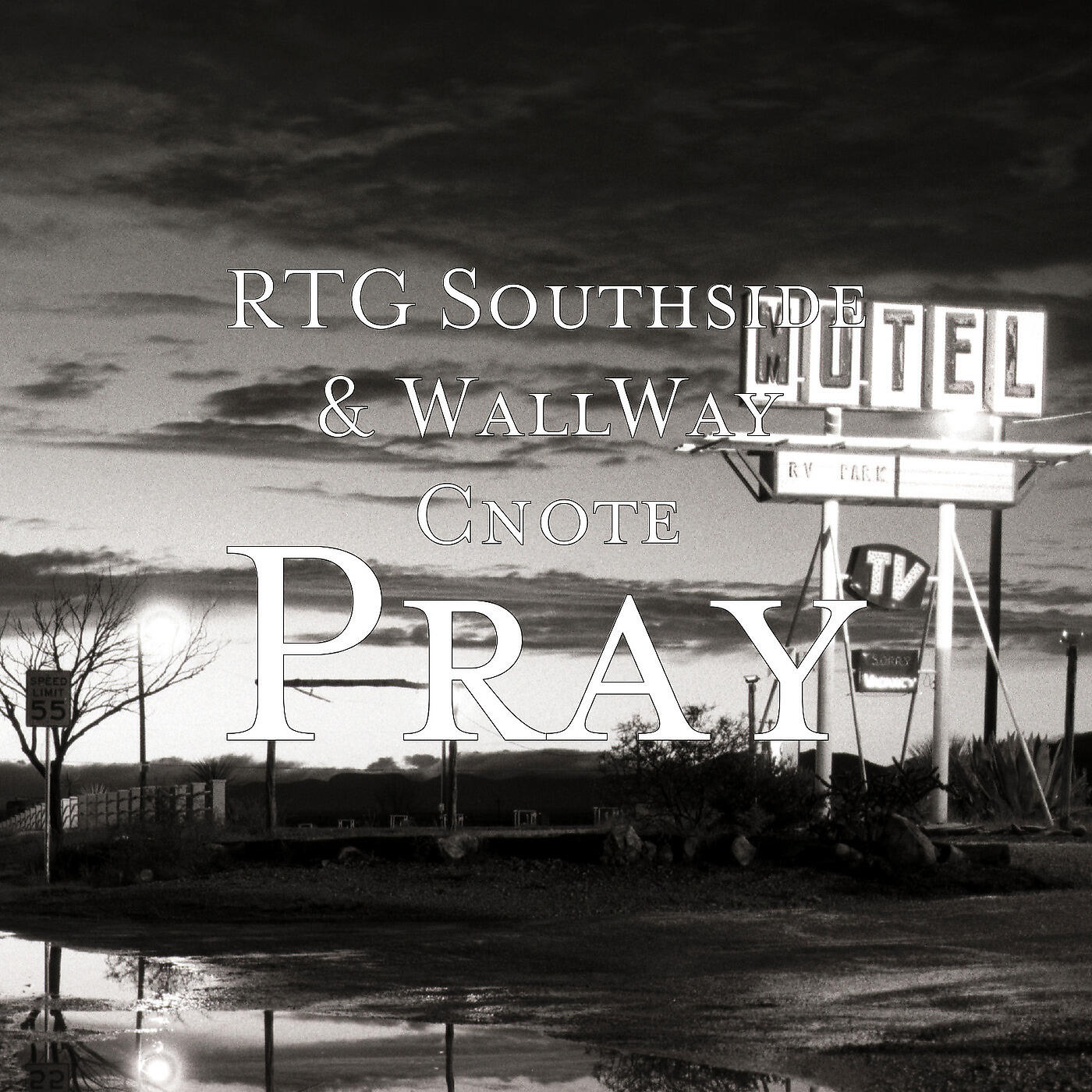 RTG Southside - Pray