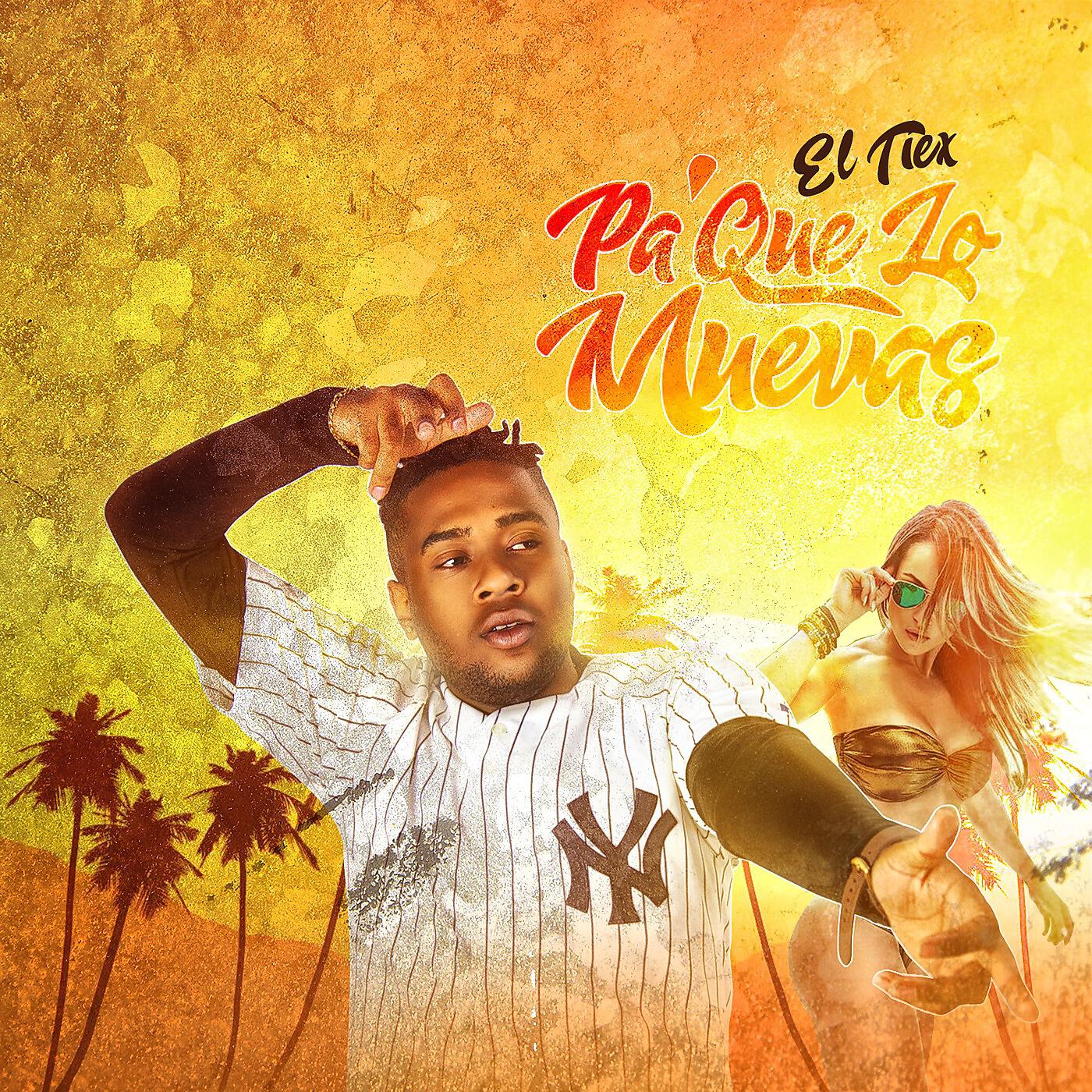 El Tiex - Pa Que Lo Muevas