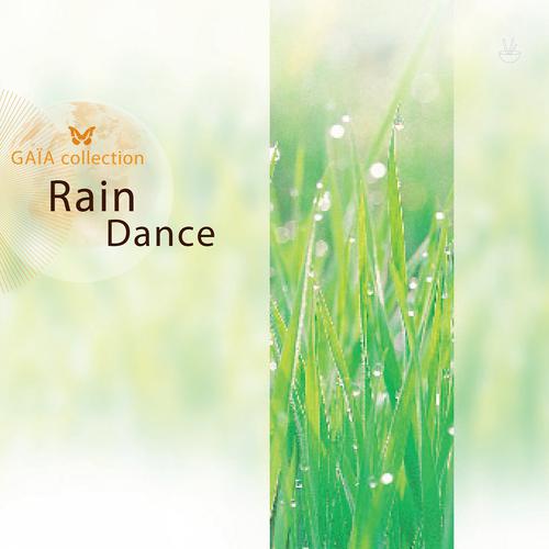 Постер альбома Gaïa: Rain Dance
