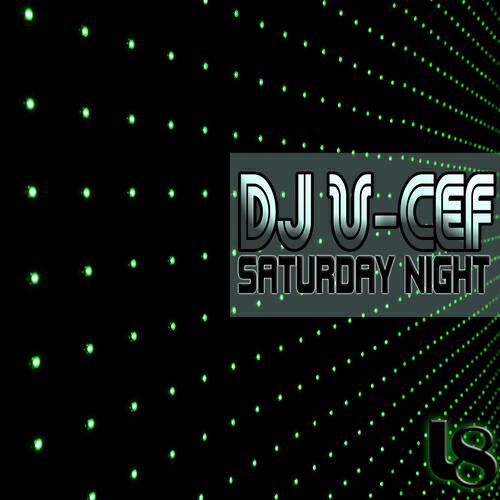 Dj U-Cef - Saturday Night