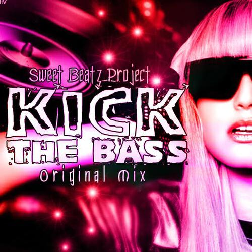Sweet Beatz Project - Kick the Bass (Javier Vasquez Jr Remix)