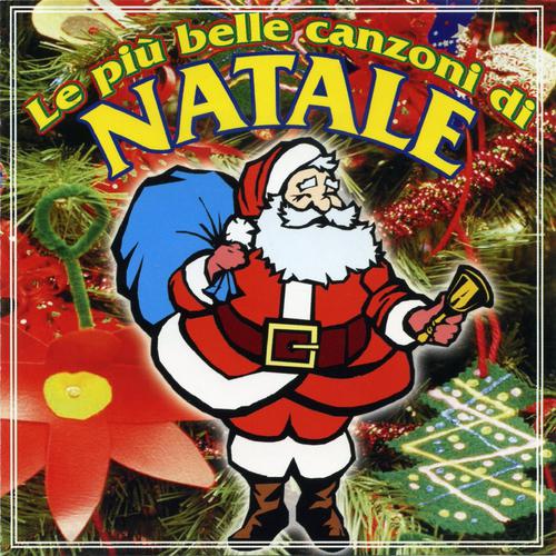 Постер альбома Le più belle canzoni di Natale