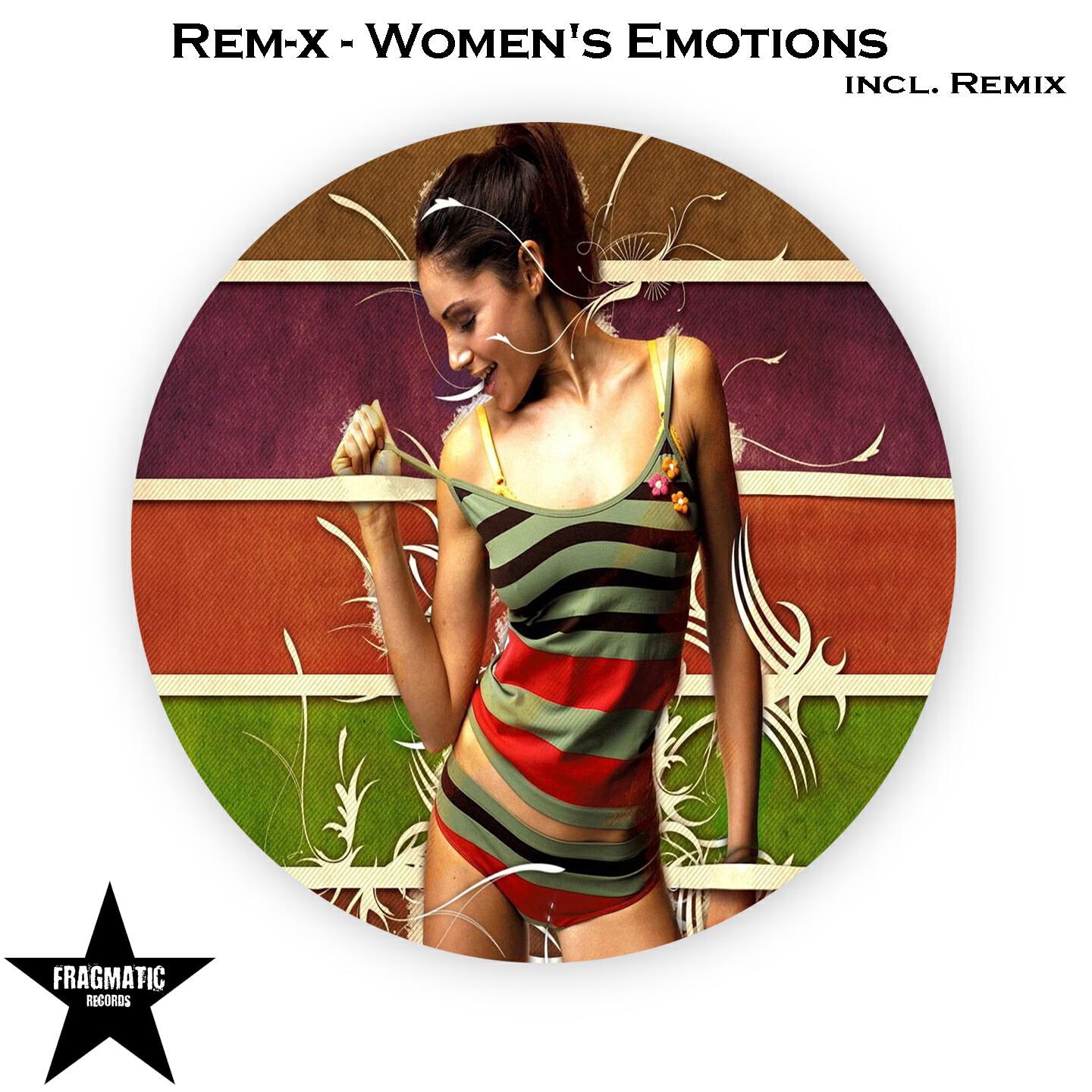 Rem-x - Women's Emotions (Max Freegrant Remix)