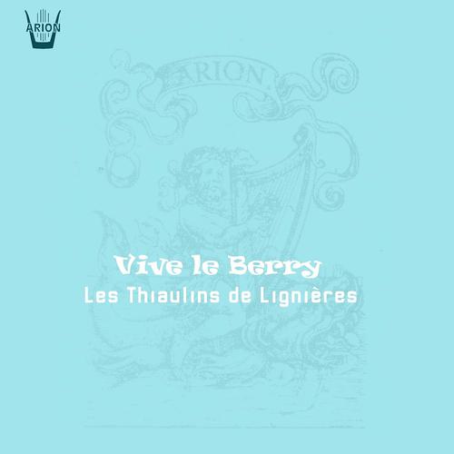 Постер альбома Vive le Berry