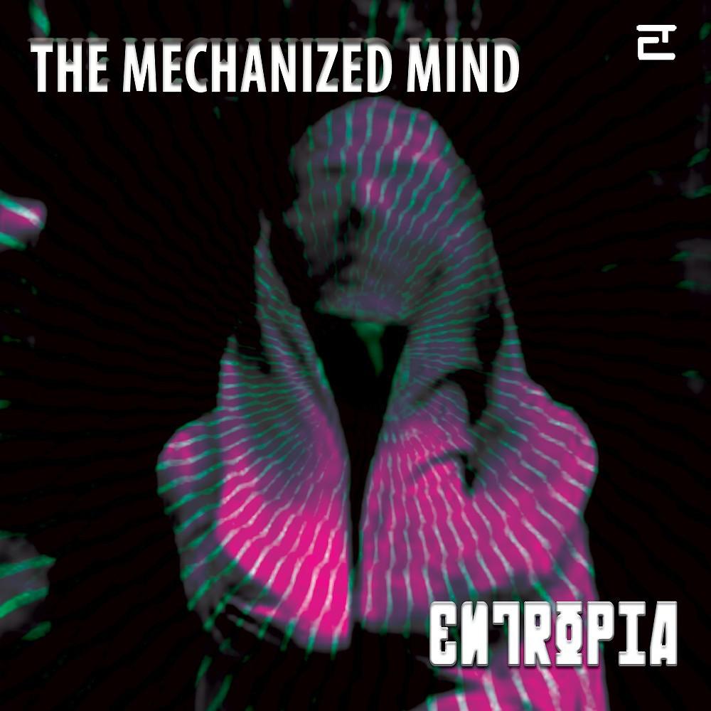 Постер альбома The Mechanized Mind