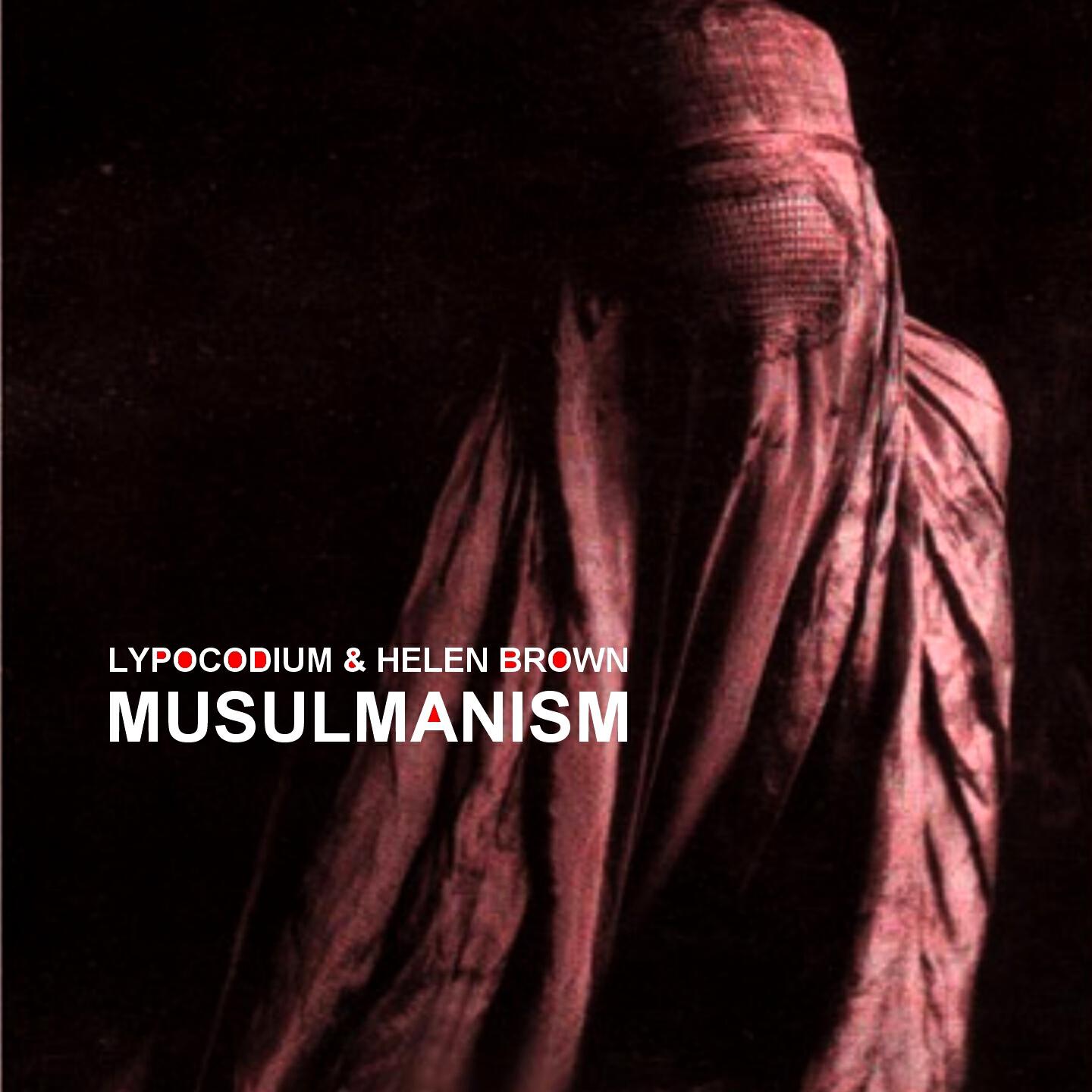 Lypocodium - Musulmanism (Sergio Sergi Remix)